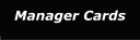 Manager Cards