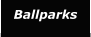 Ballparks