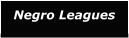 Negro Leagues