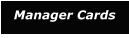 Manager Cards