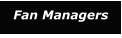 Fan Managers